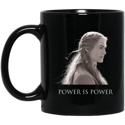 Power is Power Queen Royal Throne Medieval Sword Fantasy 11 oz. Black Mug Black / One Size Drinkware - Genius New Invention