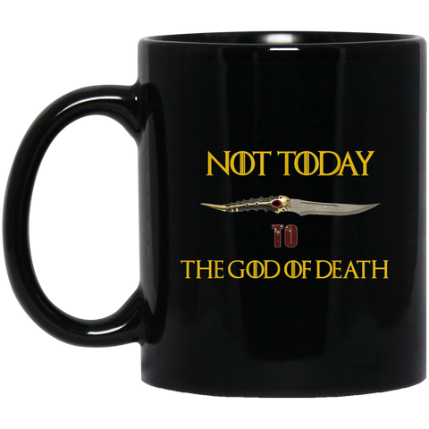 Not Today The God of death 11 oz. Black Mug Black / One Size Drinkware - Genius New Invention
